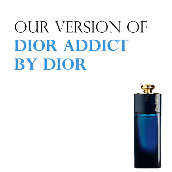 INSPIRED VERSION OF DIOR ADDICT BY DIOR