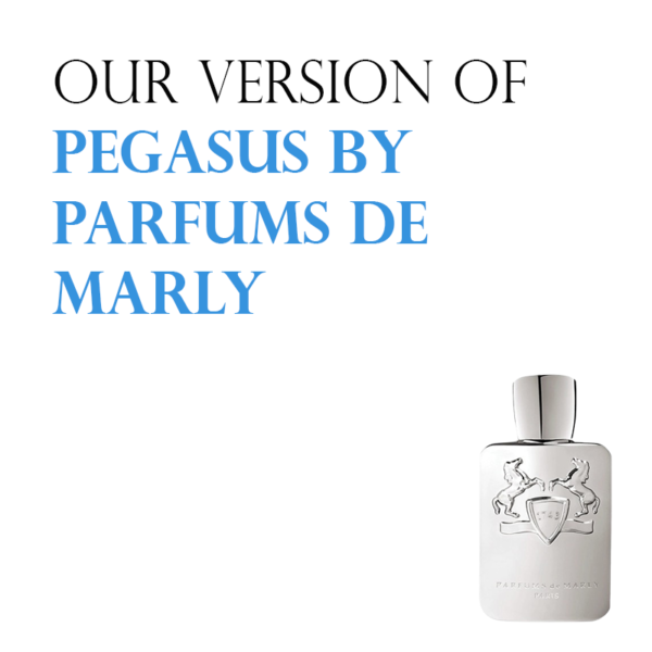 INSPIRED VERSION OF PEGASUS PARFUMS DE MARLY BY PARFUMS DE MARLY